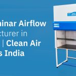 Top Laminar Airflow Manufacturer in Chennai